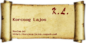 Korcsog Lajos névjegykártya